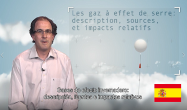 Gases de efecto invernadero : descripción, fuentes e impactos relativos