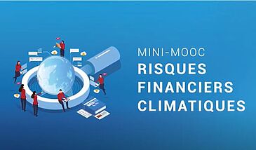 Mini-MOOC « Risques financiers climatiques »